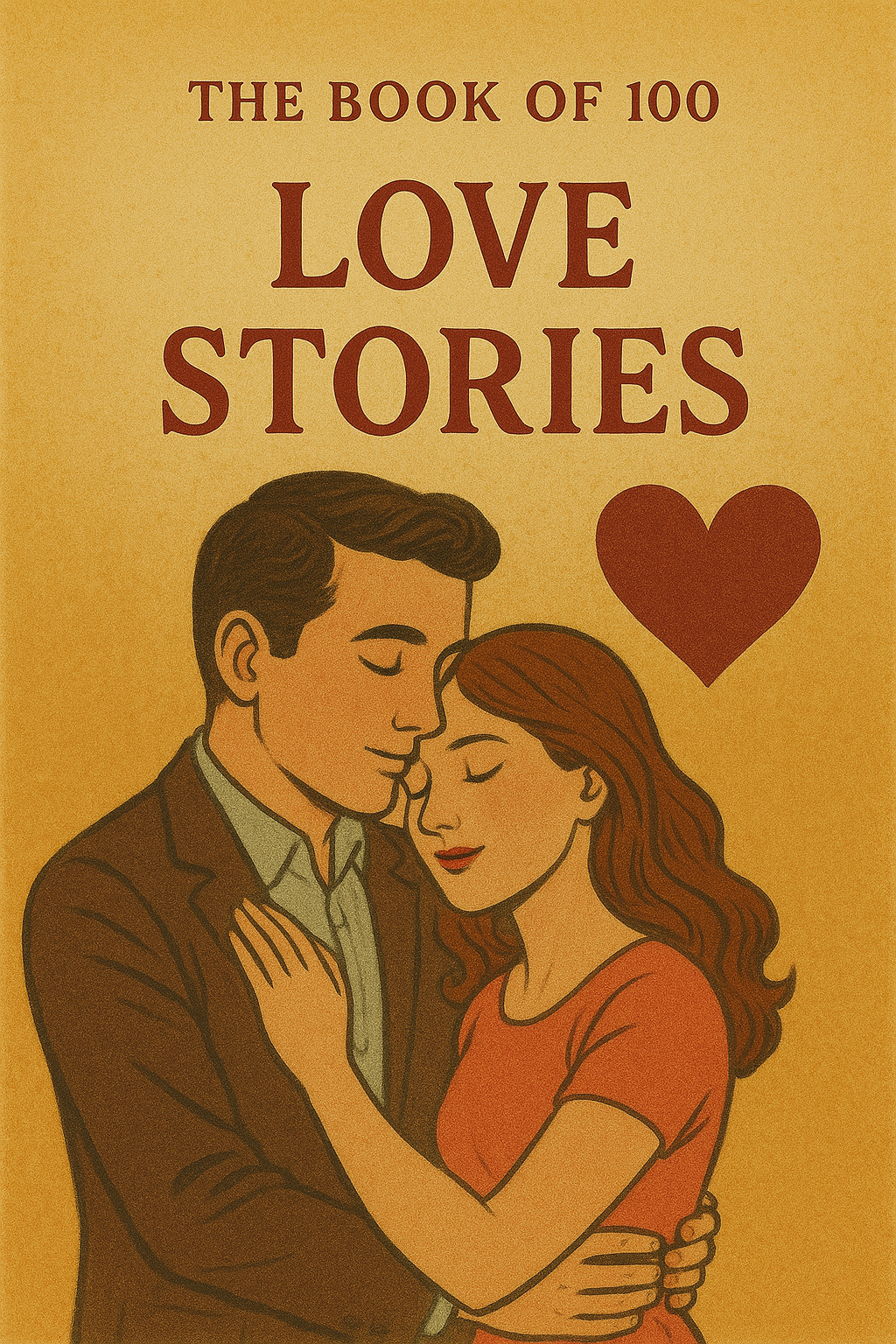 The Book of 100 Love Stories