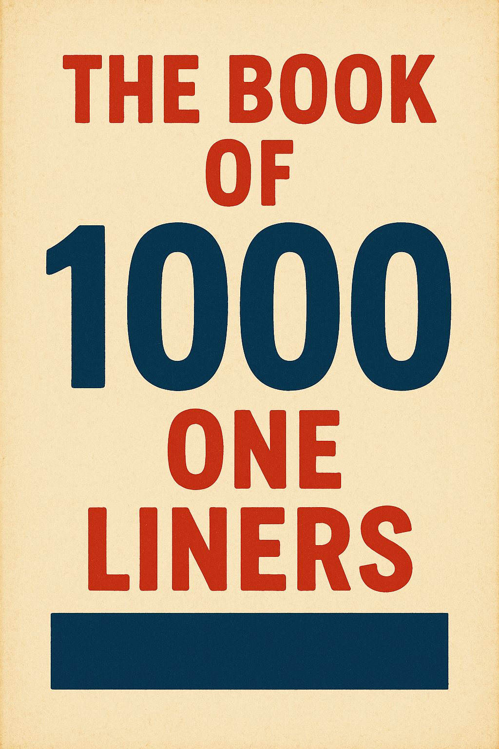 The Book of 1,000 One Liners